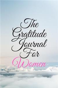 The Gratitude Journal For Women