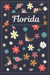 Florida: Lined Writing Notebook with Personalized Name 120 Pages 6x9 Flowers