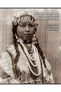 Wishham Bride - Edward S Curtis - Notebook/Journal