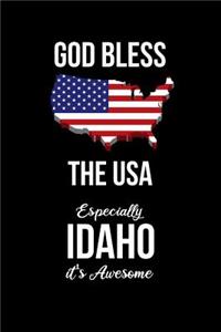 God Bless the USA Especially Idaho it's Awesome