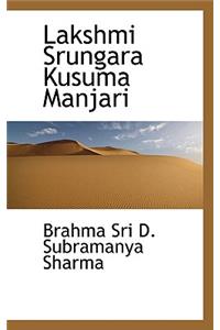 Lakshmi Srungara Kusuma Manjari
