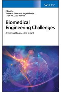 Biomedical Engineering Challenges