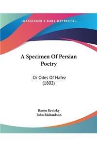 A Specimen Of Persian Poetry