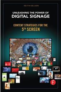 Unleashing the Power of Digital Signage