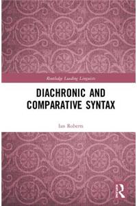 Diachronic and Comparative Syntax