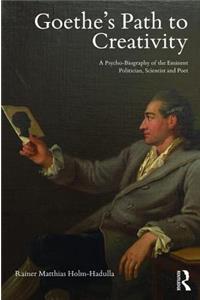 Goethe’s Path to Creativity