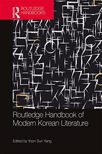 Routledge Handbook of Modern Korean Literature