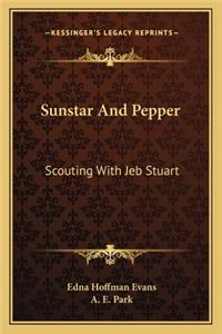 Sunstar and Pepper