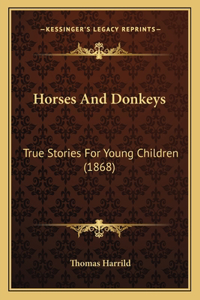 Horses And Donkeys