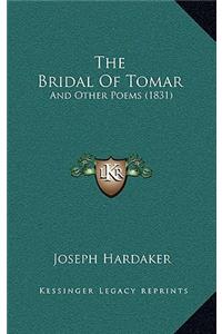 The Bridal Of Tomar