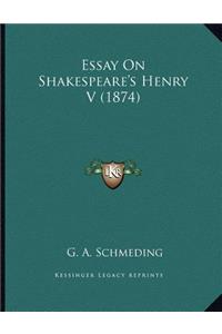 Essay On Shakespeare's Henry V (1874)