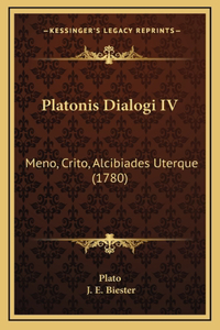 Platonis Dialogi IV