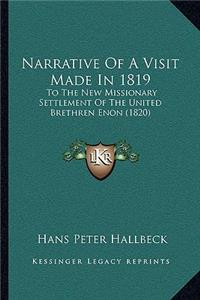 Narrative Of A Visit Made In 1819