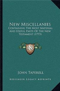 New Miscellanies