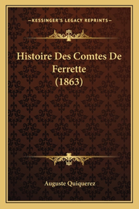 Histoire Des Comtes De Ferrette (1863)