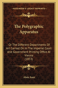 Polygraphic Apparatus