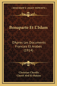 Bonaparte Et L'Islam
