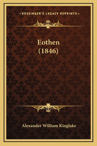 Eothen (1846)