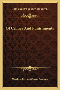 Of Crimes And Punishments