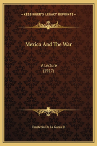 Mexico And The War