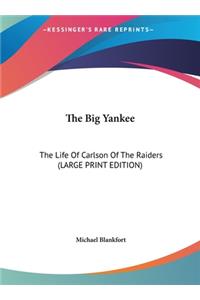 The Big Yankee