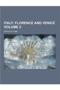 Italy Volume 2
