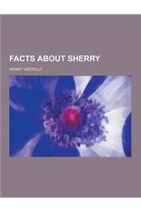 Facts about Sherry