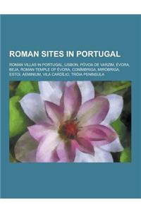 Roman Sites in Portugal