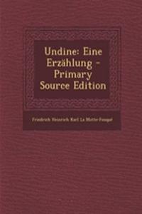 Undine: Eine Erzahlung