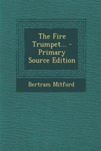 The Fire Trumpet...