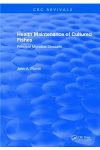 Health Maintenance of Cultured Fishes