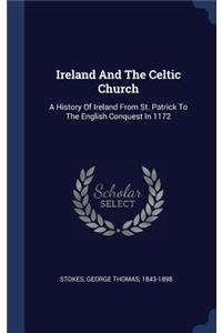 Ireland And The Celtic Church
