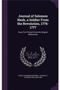Journal of Solomon Nash, a Soldier From the Revolution, 1776-1777