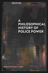 Philosophical History of Police Power