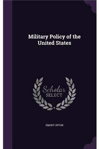 Military Policy of the United States