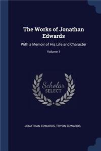 The Works of Jonathan Edwards