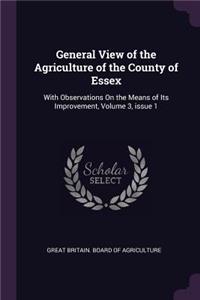 General View of the Agriculture of the County of Essex