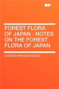 Forest Flora of Japan