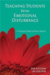 Teaching Students with Emotional Disturbance