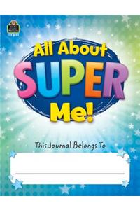 All about Super Me! Journal Grades K-1
