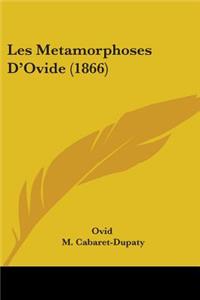 Les Metamorphoses D'Ovide (1866)