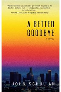 Better Goodbye