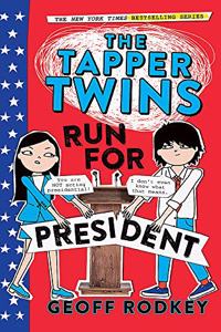 The Tapper Twins Run for President