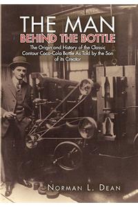 The Man Behind The Bottle