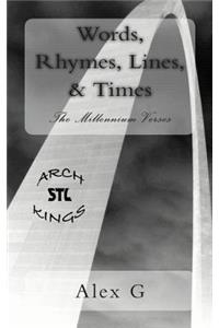 Words, Rhymes, Lines, & Times
