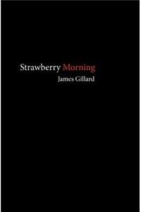 Strawberry Morning