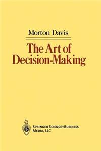Art of Decision-Making
