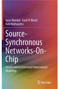 Source-Synchronous Networks-On-Chip