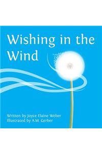 Wishing in the Wind