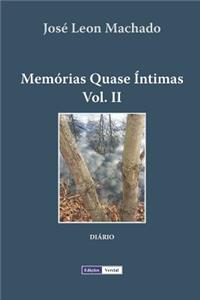 Memórias Quase Íntimas - II